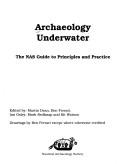 Cover of: Archaeology Underwater by Martin Dean, Ben Ferrari, Ian Oxley, Mark Redknap, Kittie W. Watson