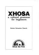 Cover of: Xhosa by Patricia Schonstein