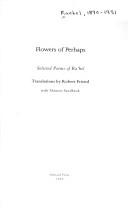 Cover of: Flowers of perhaps: selected poems of Ra'hel
