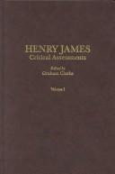Cover of: Henry James: critical assessments