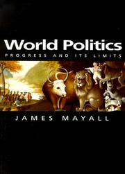 Cover of: World politics: progress and its limits