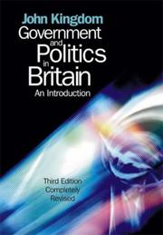 Cover of: Government and Politics in Britain by J. E. Kingdom