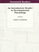 Cover of: An Introductory Reader in Developmental Psychology (Greenwich Readers, 5) | James D. Demetre