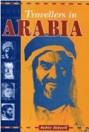 Cover of: Travellers in Arabia