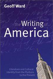 Cover of: The writing of America | Geoff Ward