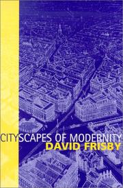 Cityscapes of Modernity by David Frisby