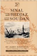 Cover of: Sinai, the Hedjaz, and Soudan | Hamilton, James traveler.