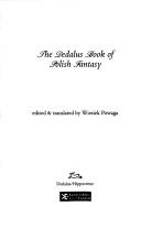 Cover of: The Dedalus Book of Polish Fantasy by Wiesiek Powaga