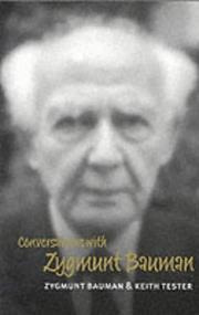 Cover of: Conversations with Zygmunt Bauman (Polity Conversations) by Zygmunt Bauman, Keith Tester