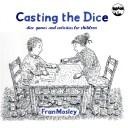 Cover of: Casting the Dice