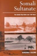 Cover of: Somali Sultanate by Virginia Luling