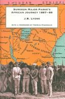 Cover of: Surgeon-Major Parke's African Journey, 1887-89