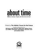 Cover of: About time: speed, society, people and the environment
