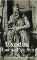 Cover of: Exodus: road to freedom