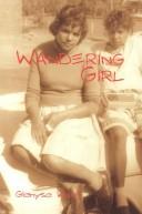 Cover of: Wandering Girl by Glenyse Ward