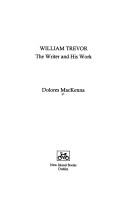 Cover of: William Trevor: The Writer and His Work