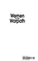 Cover of: Women on the warpath by Dianne Davidson