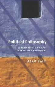 Cover of: Political Philosophy: A Beginners' Guide for Students and Statesmen