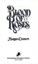 Cover of: Blood of Roses by Marsha Canham