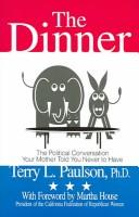 Cover of: The dinner by Terry L. Paulson