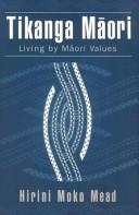 Cover of: Tikanga Māori: living by Māori values