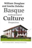 Cover of: Basque Culture by William A. Douglass, Joseba Zulaika