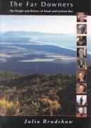 Cover of: The Far-Downers: The Reminiscences of the Haast District