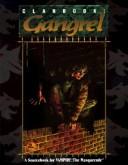 Cover of: Clanbook: Gangrel (Vampire: The Masquerade Novels) by Brad Freeman, Timothy Bradstreet