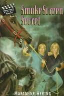 Cover of: Smoke screen secret by Marianne Hering
