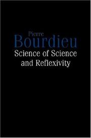 Cover of: Science of Science and Reflexivity by Bourdieu