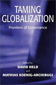 Cover of: Taming Globalization: Frontiers of Governance