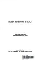 Cover of: Prison conditions in Japan