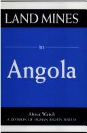 Cover of: Land mines in Angola. by 