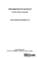 Cover of: The bedoons of Kuwait: "citizens without citizenship"