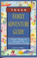Cover of: Texas Family Adventure Guide | Allan C. Kimball