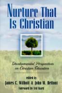 Cover of: Nurture that is Christian