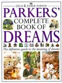 Cover of: Parkers' Complete Book of Dreams