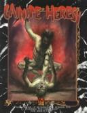 Cover of: Cainite Heresy (Year of the Reckoning Series) by Ken Hite, R. Sean Bergstrom, Jason Langlois