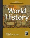 Cover of: World History Original and Secondary Source Readings by Charles A. Frazee