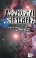 Cover of: Paranormal Phenomena: Opposing Viewpoints