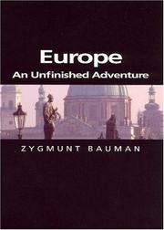 Cover of: Europe: An Unfinished Adventure (Themes for the 21st Century)