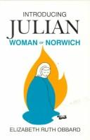 Introducing Julian by Elizabeth Ruth Obbard, Julian