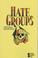 Cover of: Hate groups