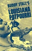 Cover of: Buddy Stall's Louisiana Potpourri by Gasper J. Stall