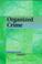 Cover of: Organized crime