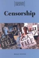 Cover of: Opposing Viewpoints Digests - Censorship (paperback edition) (Opposing Viewpoints Digests) by Bradley Steffens
