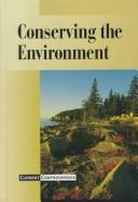 Cover of: Conserving the Environment