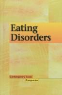 Cover of: Eating Disorders by Myra Immell