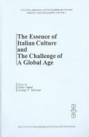 Cover of: The Essence of Italian Culture and the Challenge of a Global Age (Cultural Heritage and Contemporary Change Series IV) by Paolo Janni, George F. McLean