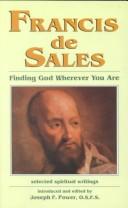 Cover of: Francis De Sales: Finding God Wherever You Are